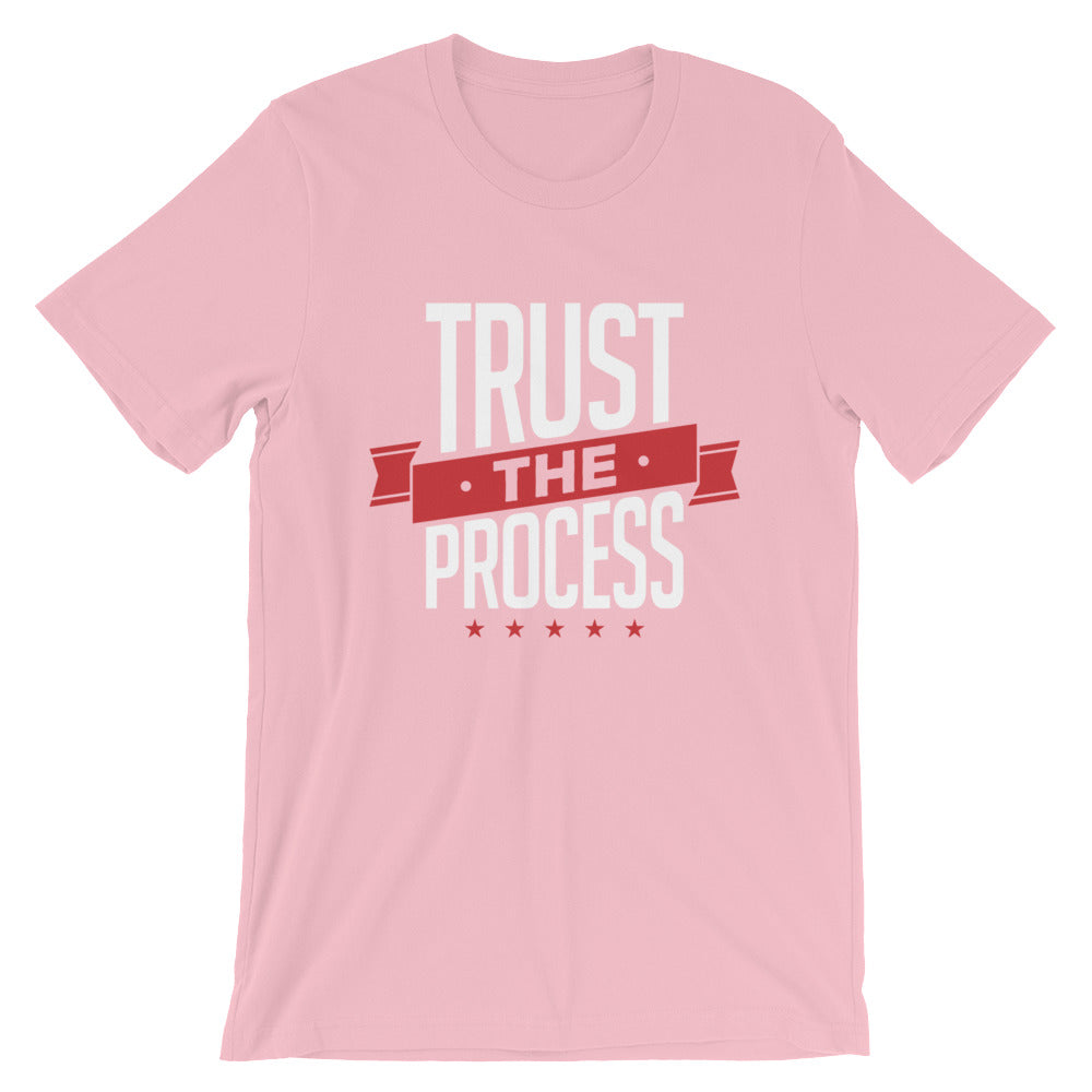 Trust The Process Shirt (unisex) - Killer Fit Gear
