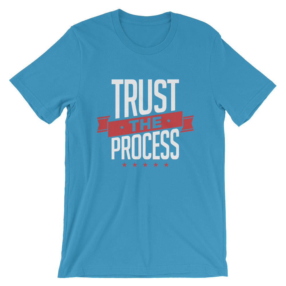 Trust The Process Shirt (unisex) - Killer Fit Gear